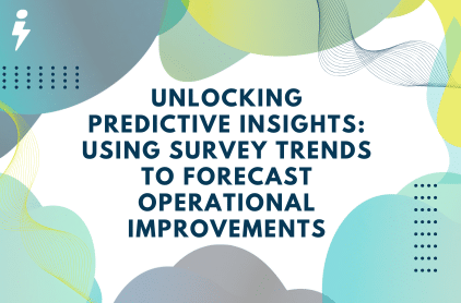 Unlocking Predictive Insights: Using Survey Snapshots to Forecast Operational Improvements