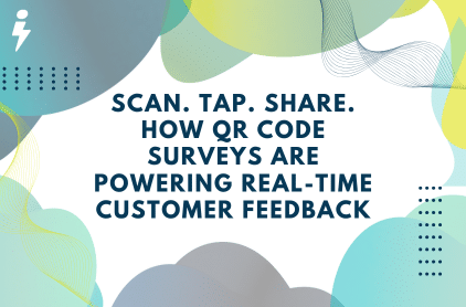 Scan. Tap. Share: How QR Code Surveys Power Real-Time Venue Feedback