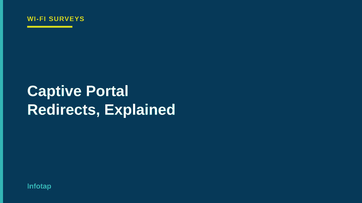 Captive Portal Redirects, Explained for Non-Network People